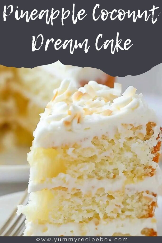 Pineapple Coconut Dream Cake